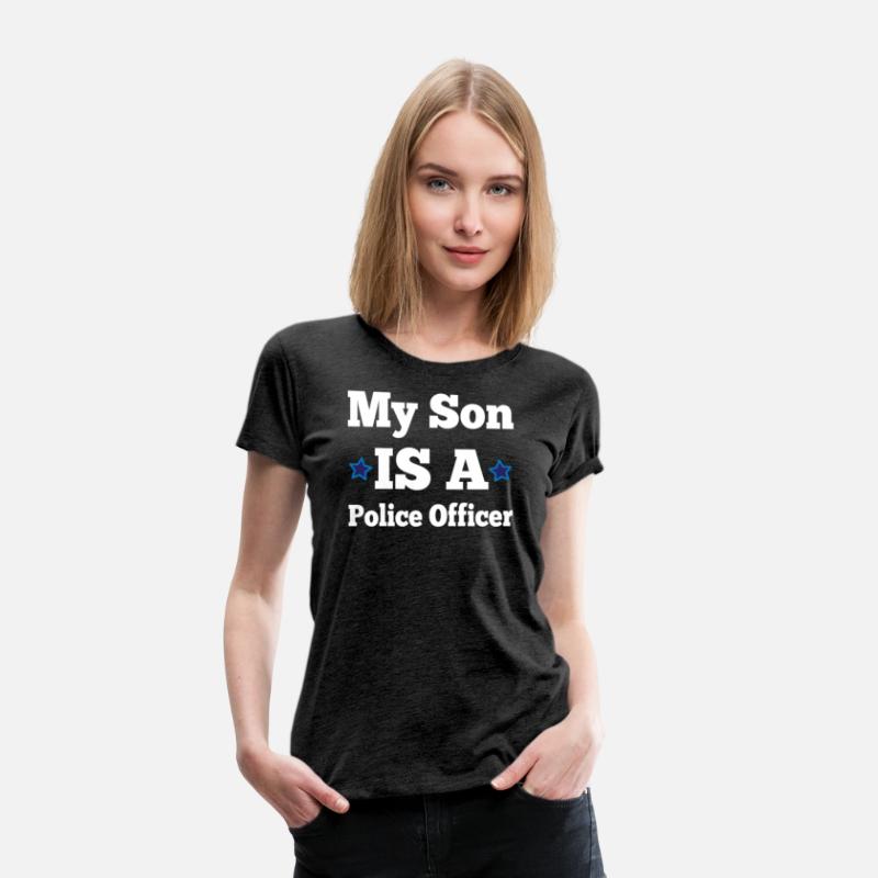 My Son Is A Police Officer