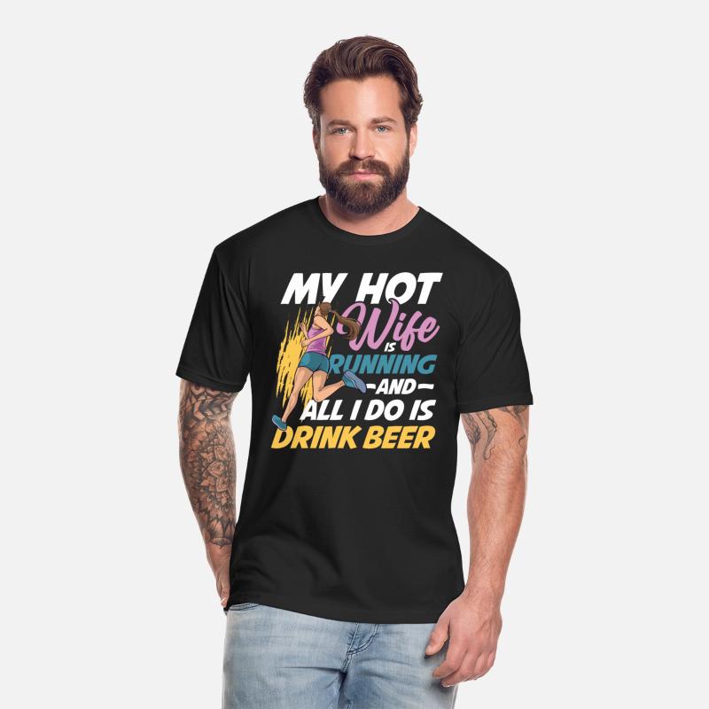 My Wife Is Running And All I Do Is Drinking Beer