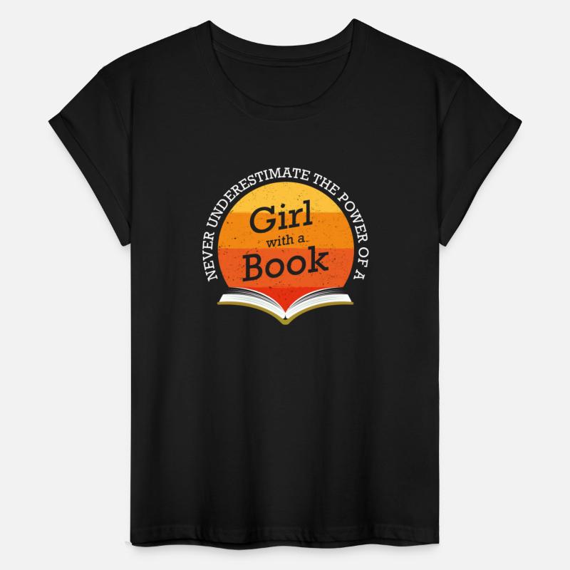 Never Underestimate The Power of A Girl With Book