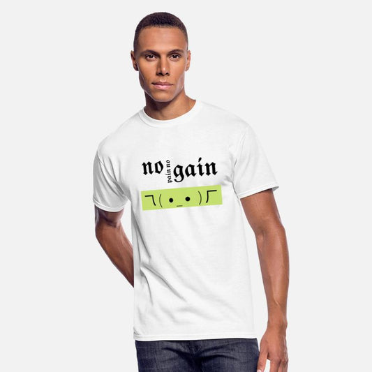 No pain no gain T-shirt