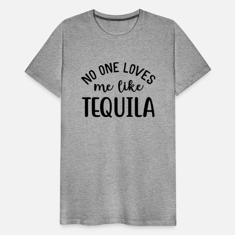 No s Me Like Tequila Tequila Loves Metequila