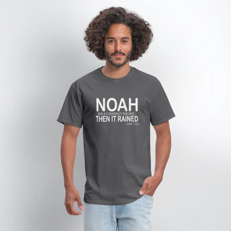 Noah Was A Conracy Theorist Then It Rained