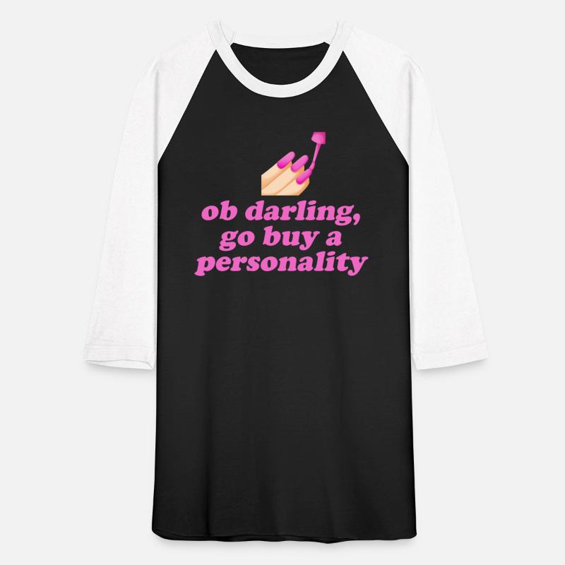 Oh Darling, Go Buy A Personality