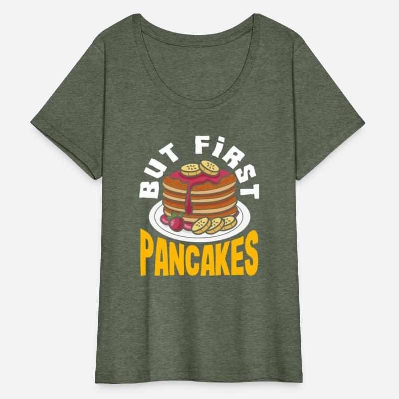 Pancakes But First Breakfast Lovers Delight