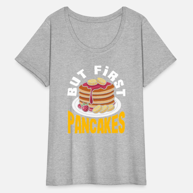 Pancakes But First Breakfast Lovers Delight