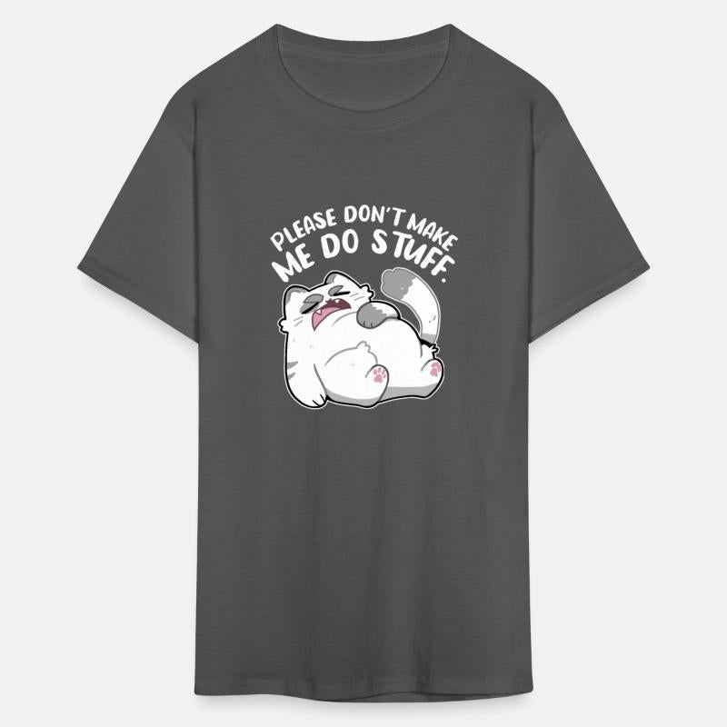 please don't make me do stuff