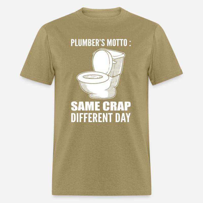 Plumber's Motto Funny Plumber