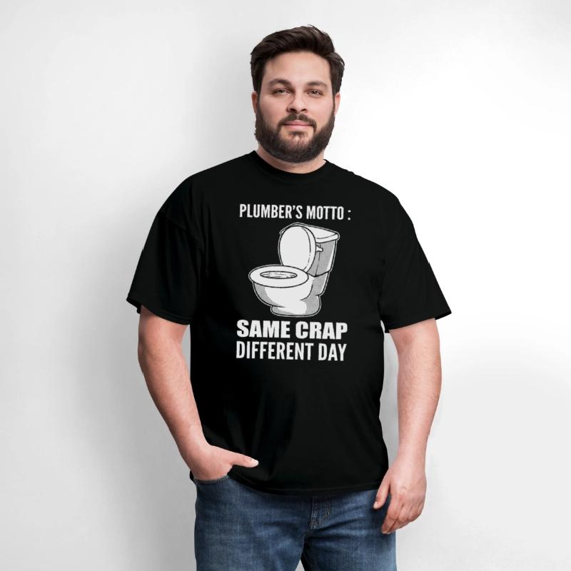 Plumber's Motto Funny Plumber