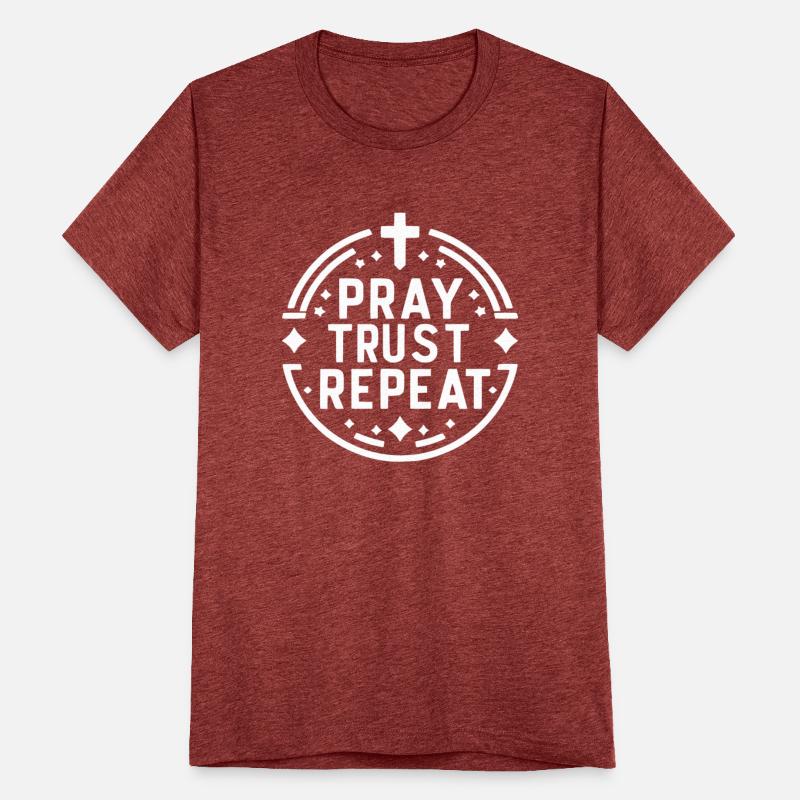 Pray Trust Repeat