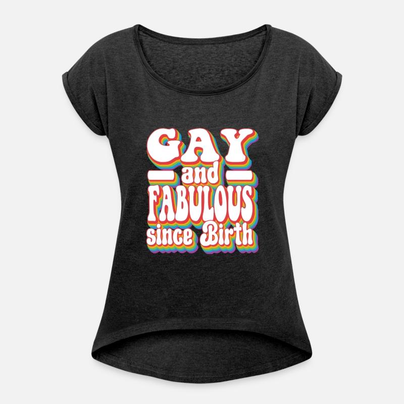 Pride LGBTQ+ - Gay and Fabulous Since Birth