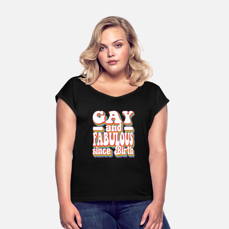 Pride LGBTQ+ - Gay and Fabulous Since Birth