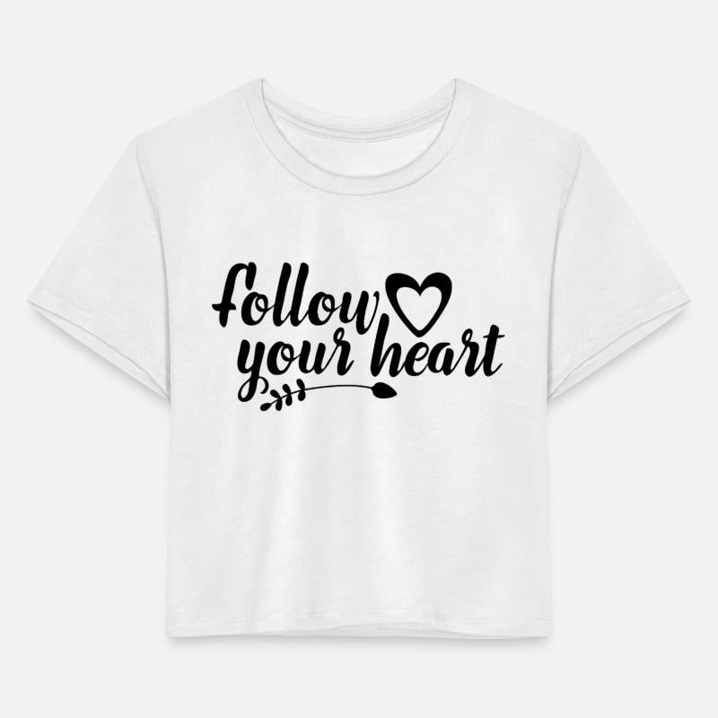 Quote Follow Your Heart