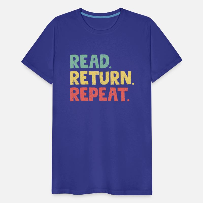 Read Return Repeat Librarian Library Worker