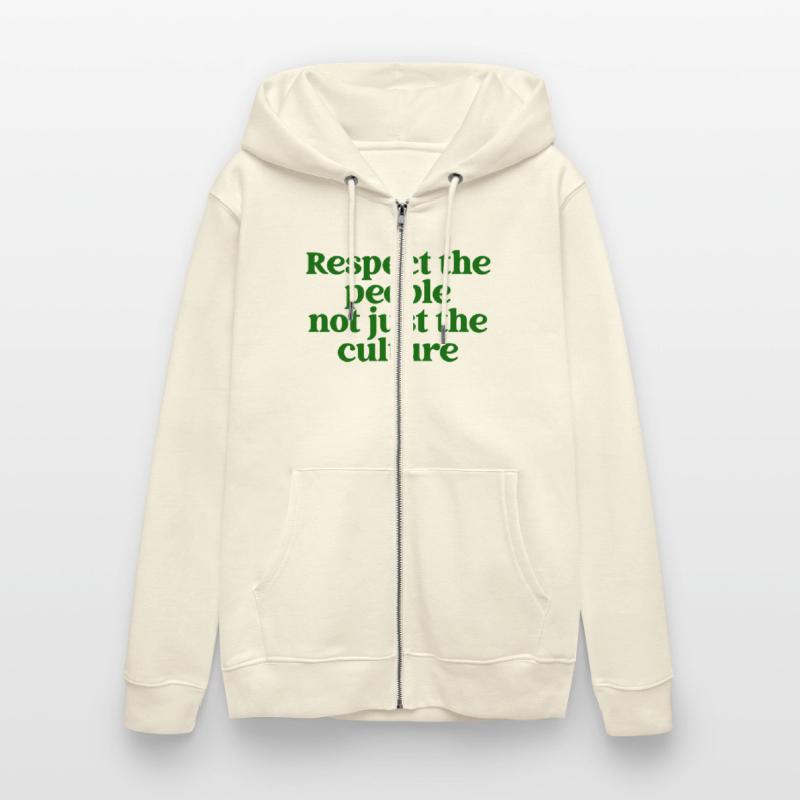 Respect The People Not Just The Culture Apparel