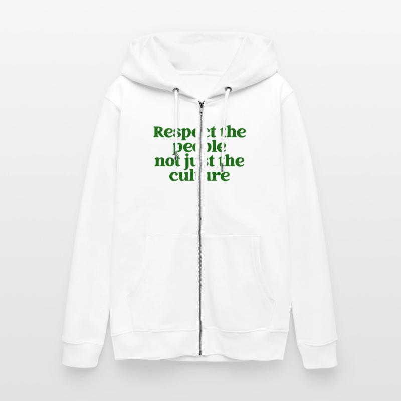 Respect The People Not Just The Culture Apparel