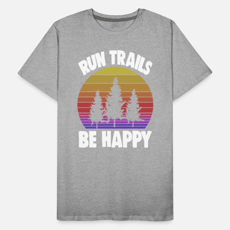 Run Trails Be Happy