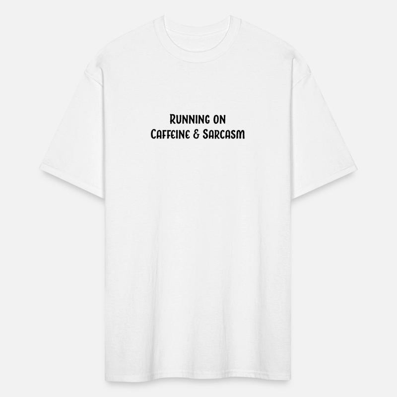 Running on Caffeine and Sarcasm