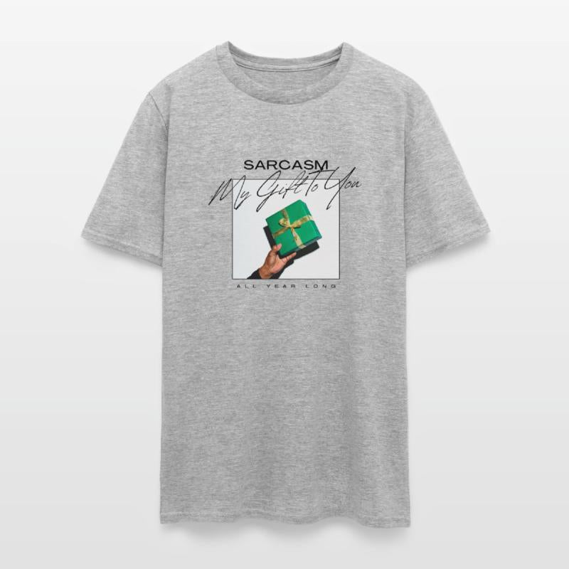 Sarcasm My To You All Year Long