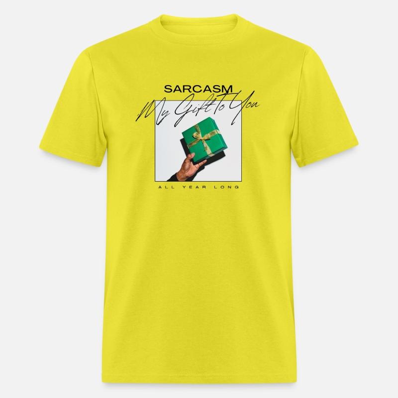 Sarcasm My To You All Year Long