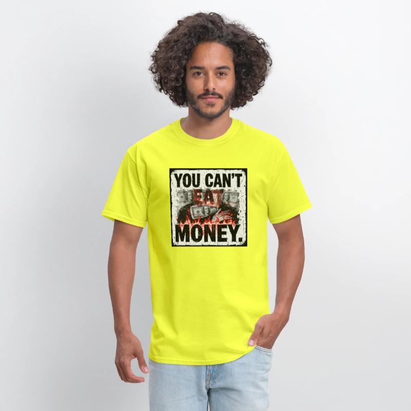 Satirical Anti-Money – 'You Can’t Eat Money'