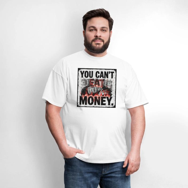 Satirical Anti-Money – 'You Can’t Eat Money'