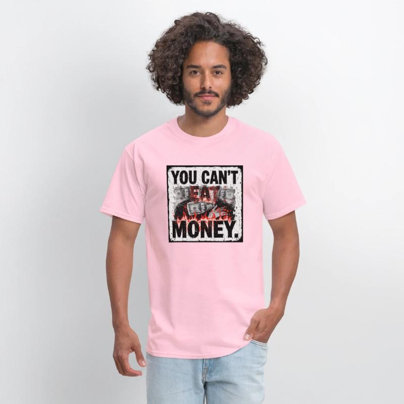 Satirical Anti-Money – 'You Can’t Eat Money'