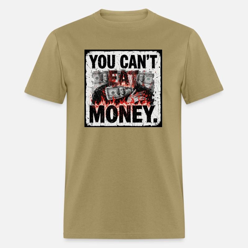 Satirical Anti-Money – 'You Can’t Eat Money'