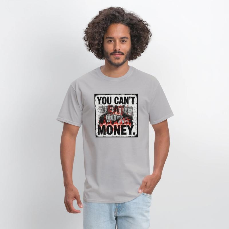 Satirical Anti-Money – 'You Can’t Eat Money'