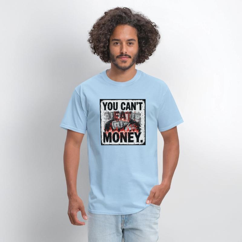 Satirical Anti-Money – 'You Can’t Eat Money'