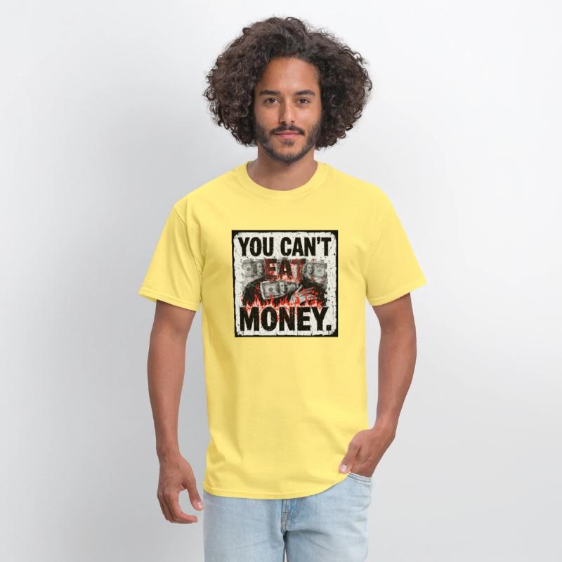 Satirical Anti-Money – 'You Can’t Eat Money'