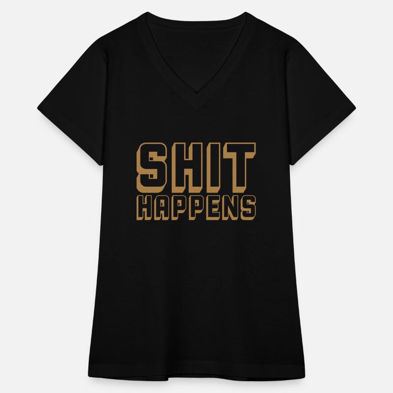 Shit happens quote motto