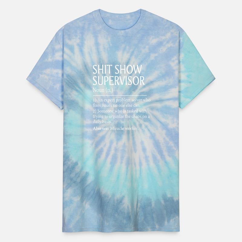 Shit Show Supervisor