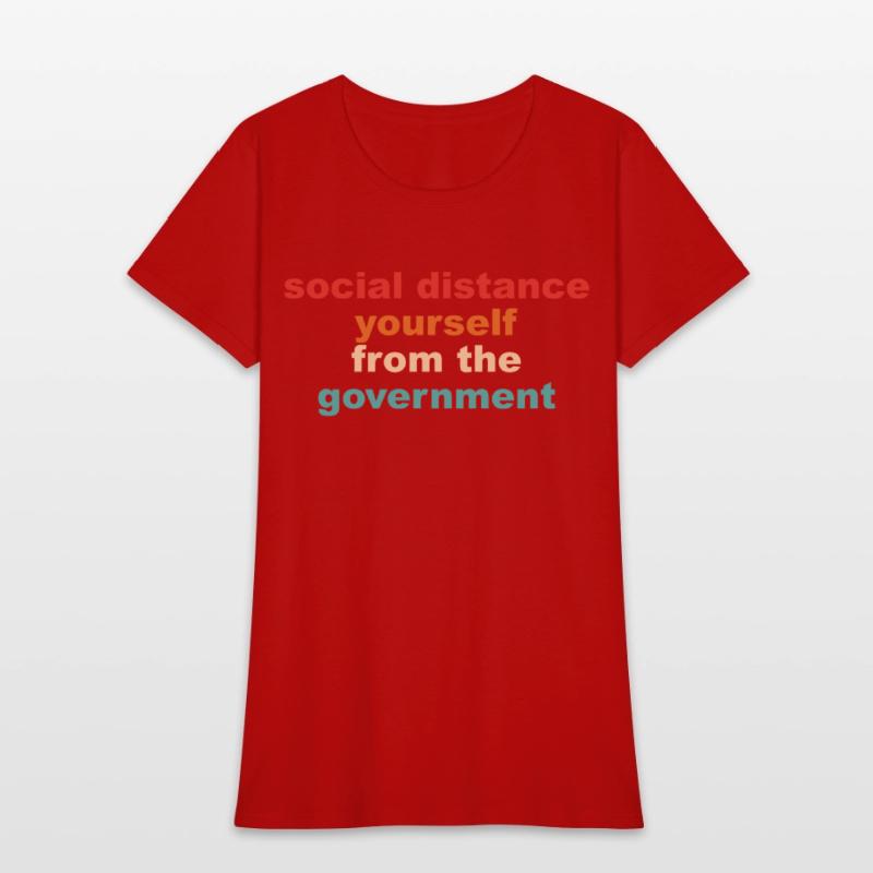 Social Distance Yourself From The Government Quote
