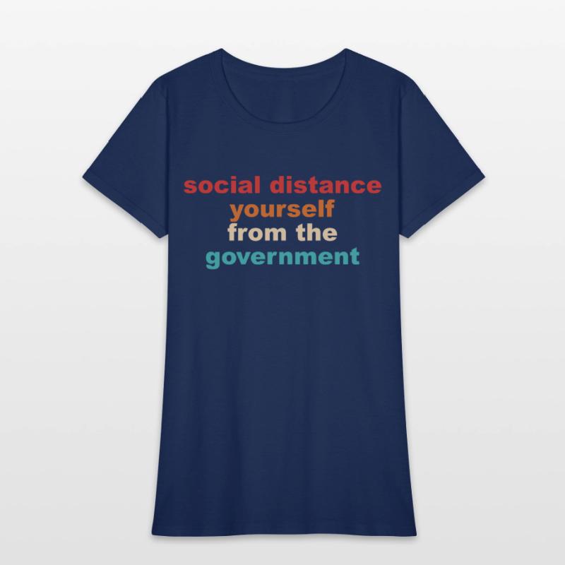 Social Distance Yourself From The Government Quote