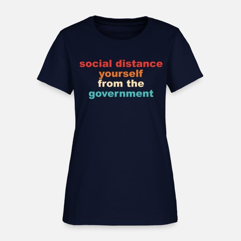 Social Distance Yourself From The Government Quote