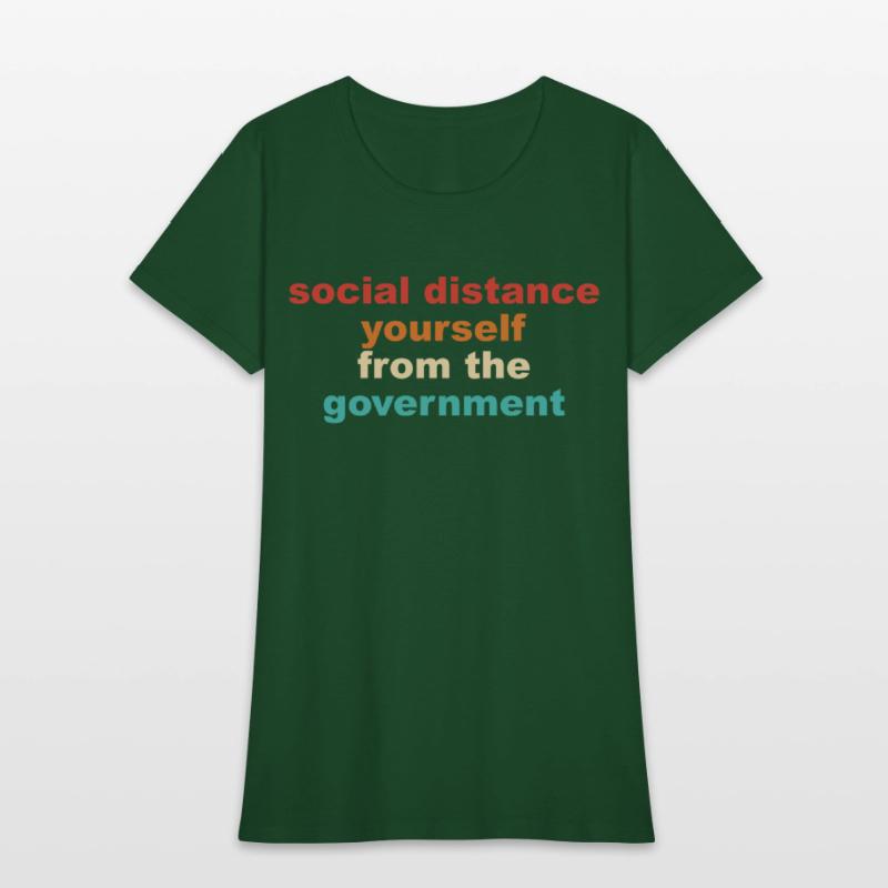 Social Distance Yourself From The Government Quote