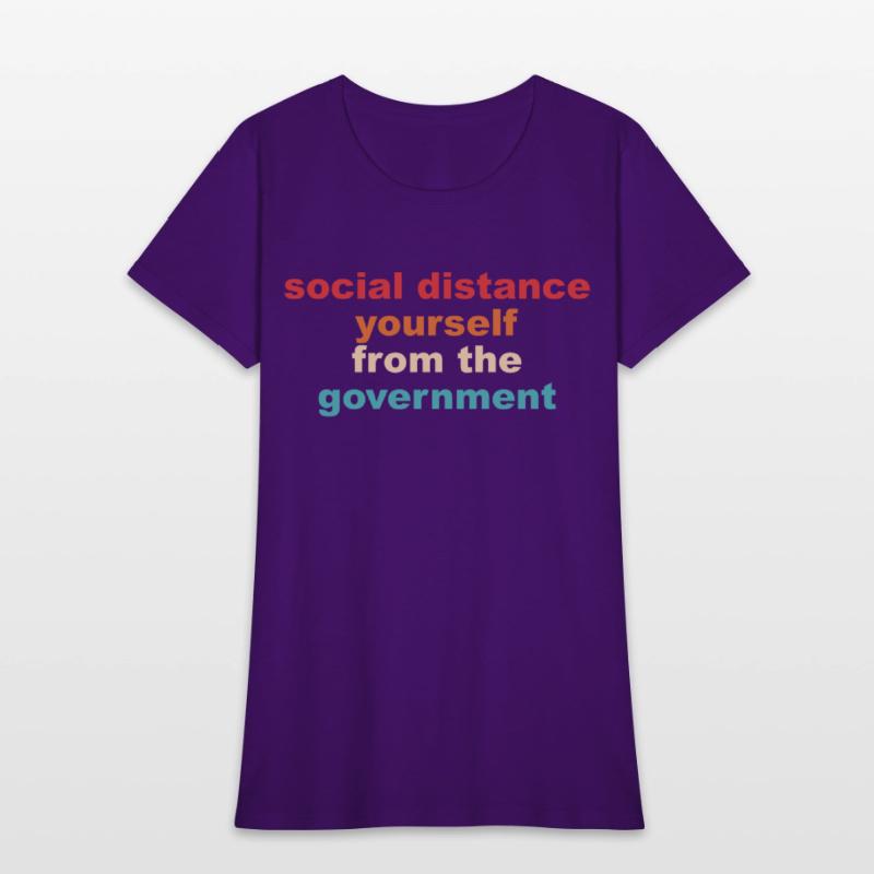 Social Distance Yourself From The Government Quote