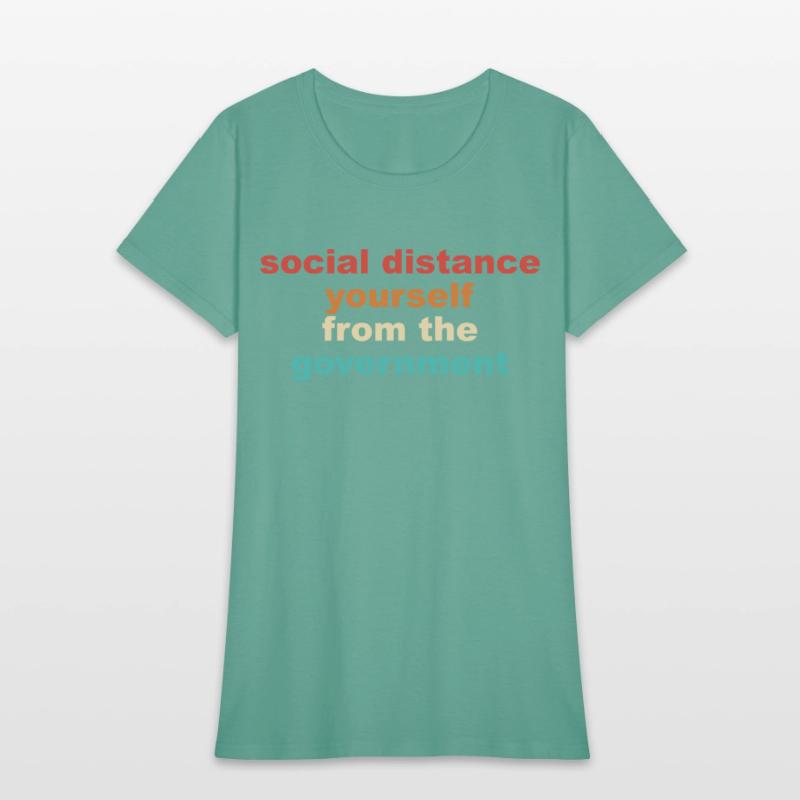 Social Distance Yourself From The Government Quote