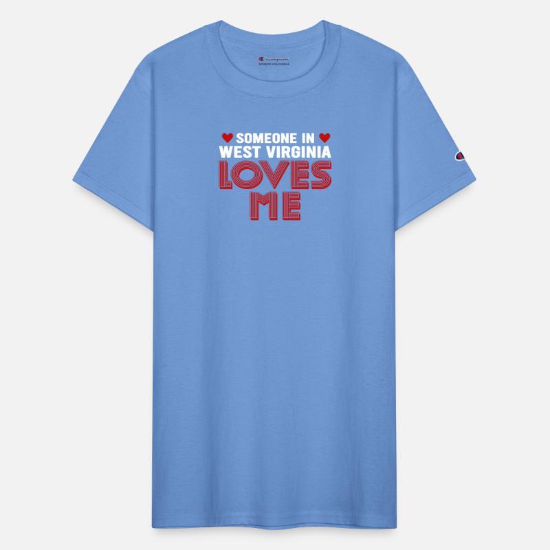 Someone In West Virginia Loves Me