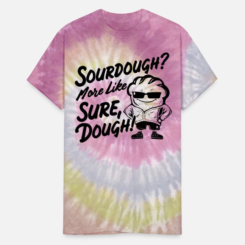 sour sourdough bread funny humor quotes