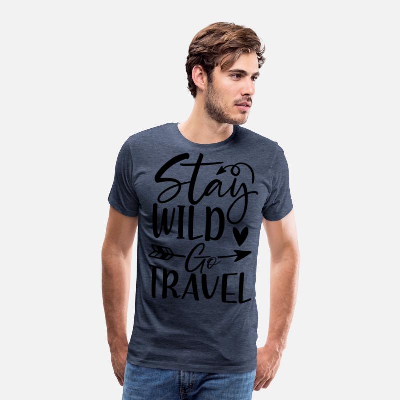 Stay wild go travel