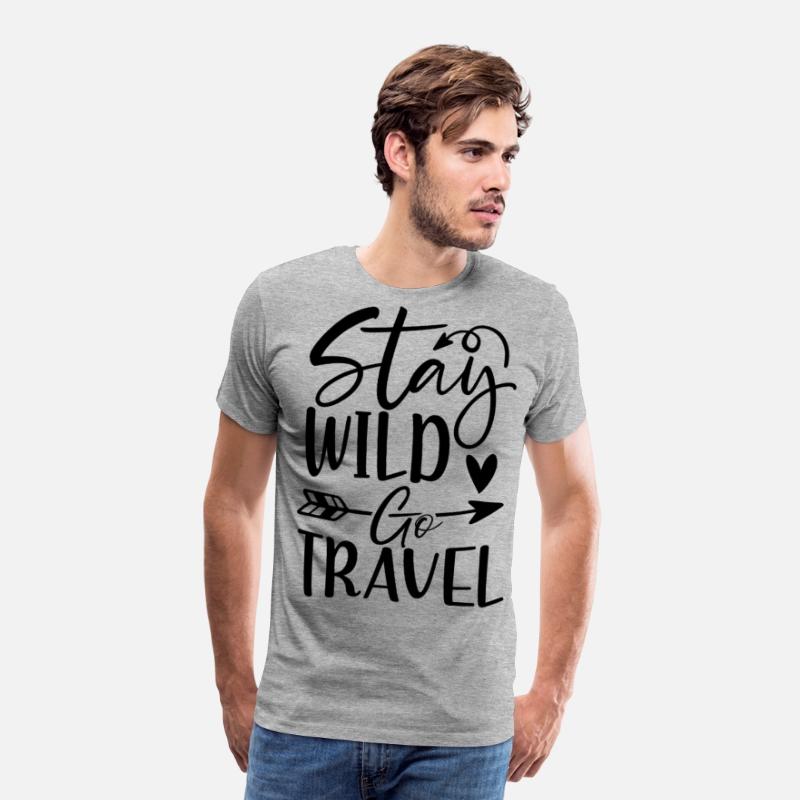 Stay wild go travel