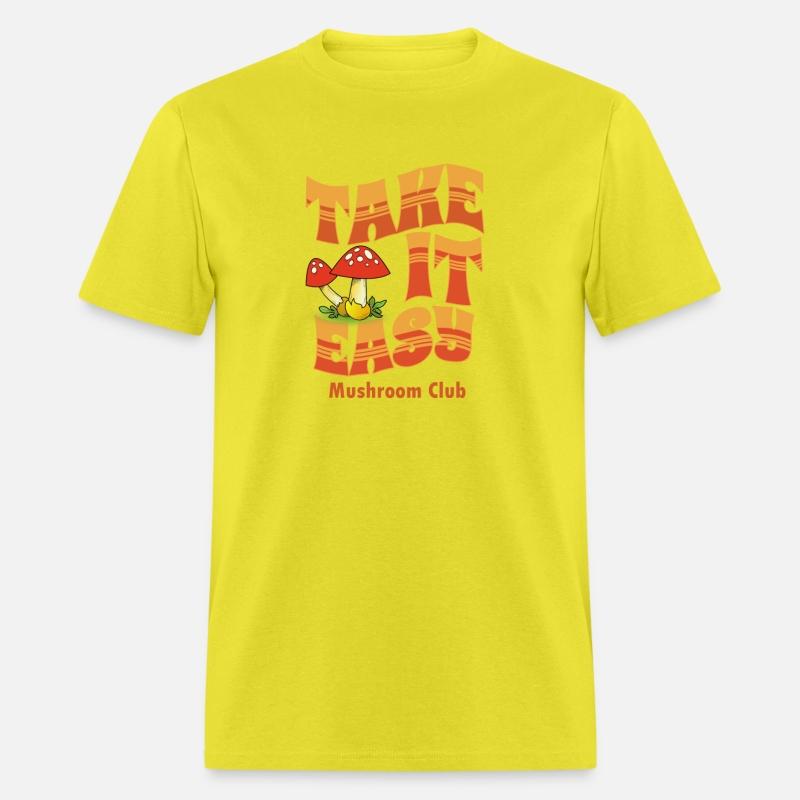 Take It Easy | Mushroom Club
