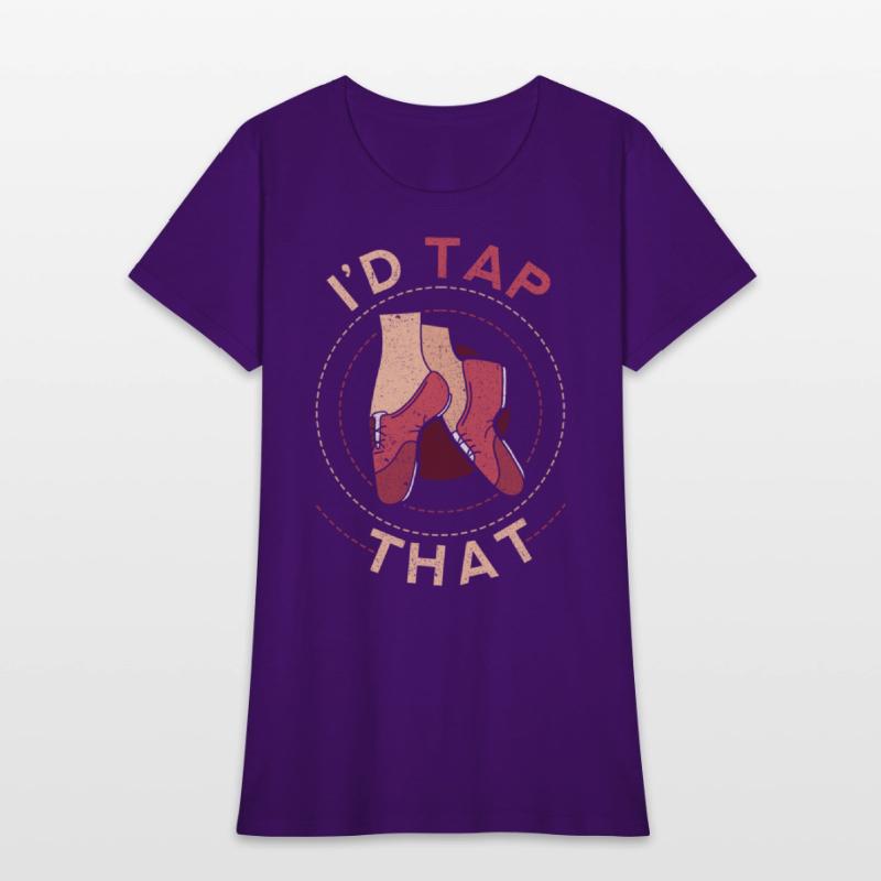 Tap Dance Tap Dancer I'd Tap That