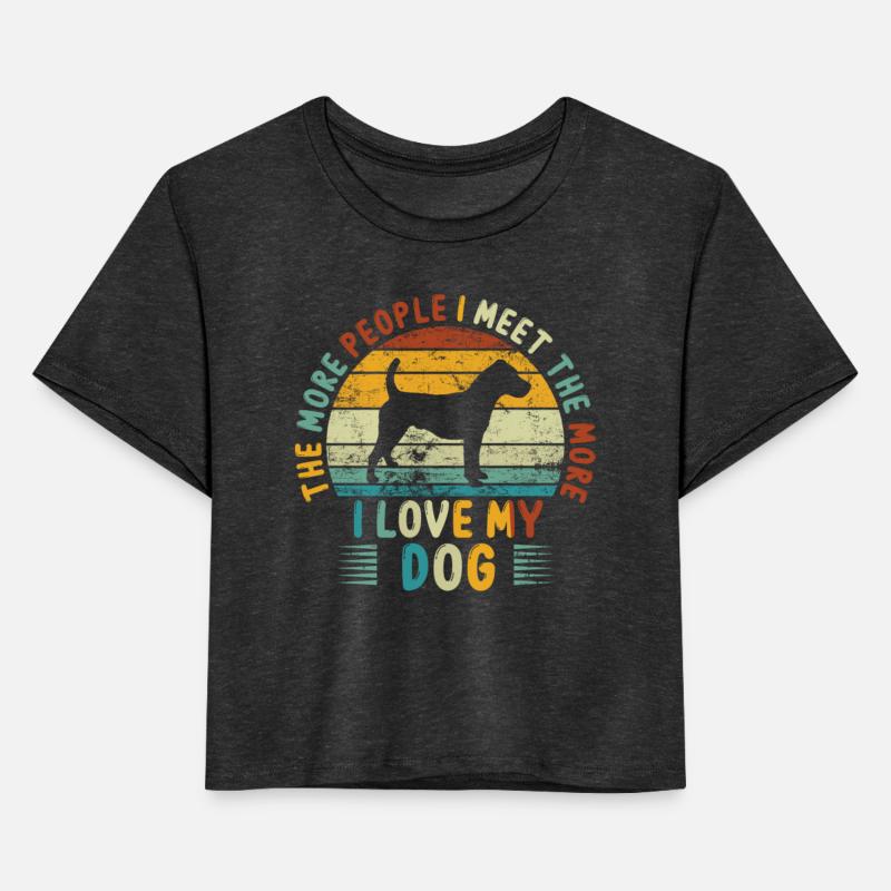 The More People I Meet The More I Like My Dog