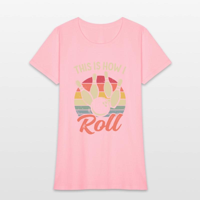 This Is How I Roll Retro Bowling