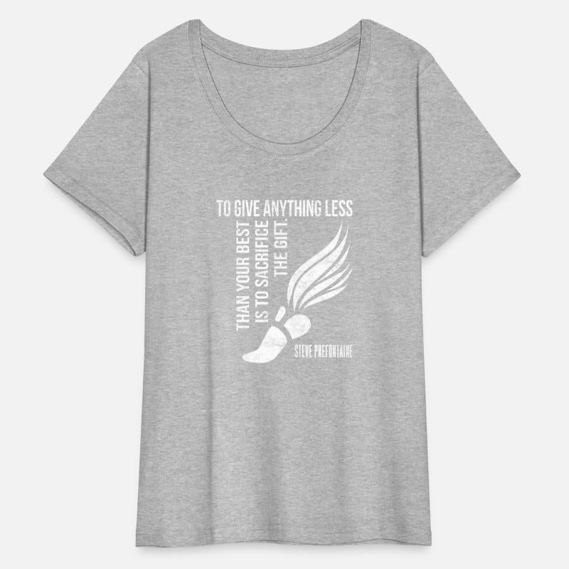 To Give Anything Less Than Best Prefontaine