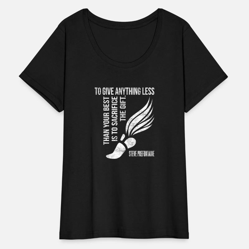 To Give Anything Less Than Best Prefontaine