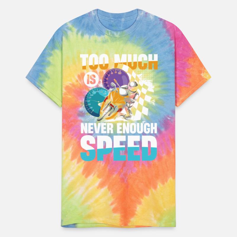 Too Much Is Never Enough Speed Motorcycle Racing