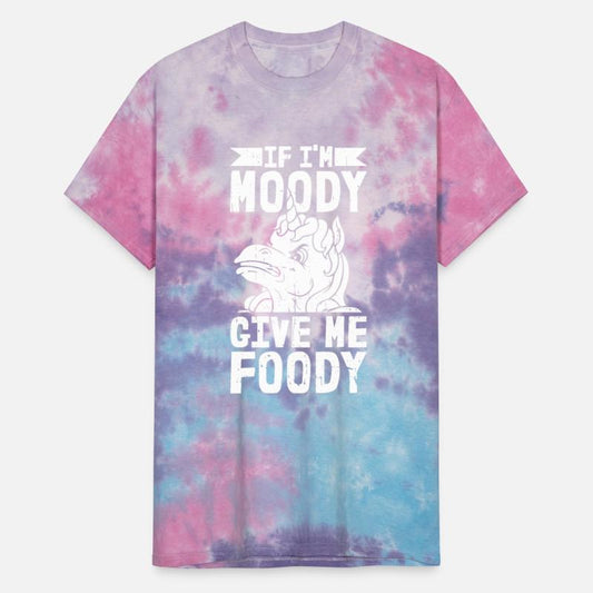 Unicorn Funny If Im Moody Give Me Foody